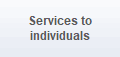 Services to
individuals